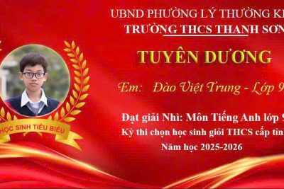 TUYÊN DƯƠNG HỌC SINH GIỎI CẤP TỈNH – TỰ HÀO TRƯỜNG THCS THANH SƠN